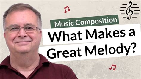 what makes a good melody